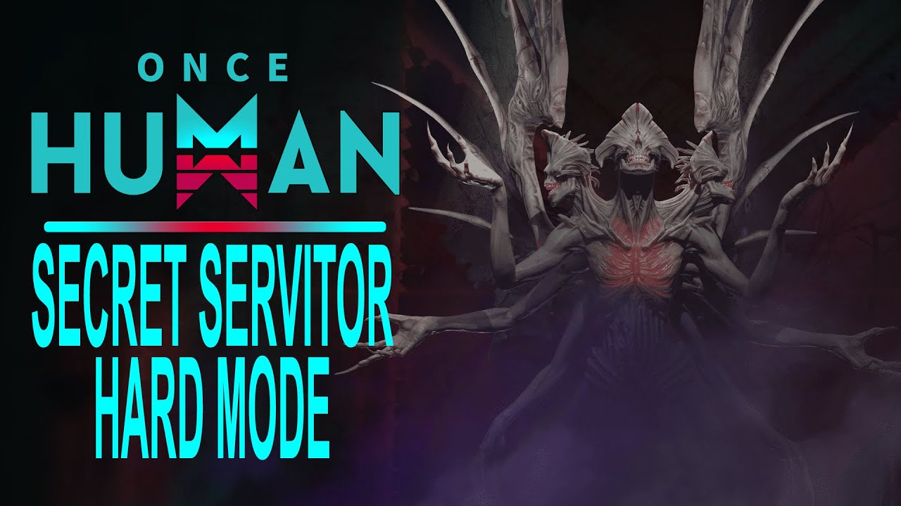 Once Human: Secret Servitor Hard Mode Boss Guide (Way of Winter)