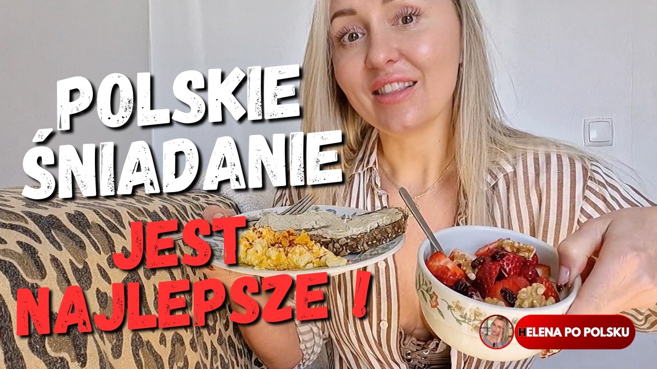 Śniadanie w Polsce i na świecie | Breakfast in Poland & Around the World | Polish Listening