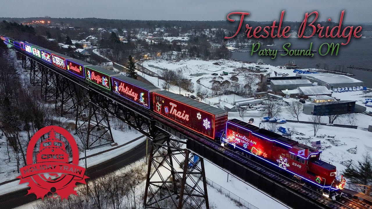 CPKC Holiday Train 2023 - CPR Trestle Bridge - Parry Sound!!
