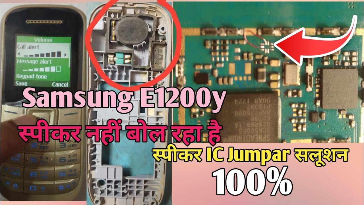 Samsung E1200Y Speaker Problem || Speaker IC Jumper solution