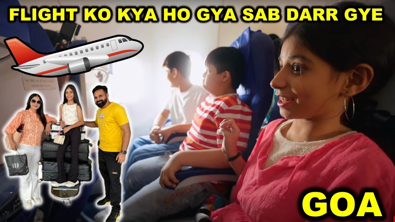 Guneet Darr Gai Goa Flight Puri Hil Gai | Episode - 1 | Goa 2023