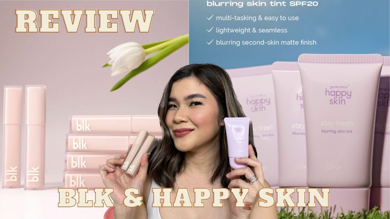 ETO NA!!!! HAPPY SKIN BLURRING SKIN TINT & BLK AIRY MATTE TINT REVIEW + WEAR TEST 😱 | JEN DE LEON
