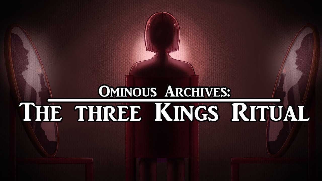 Three Kings Game Ritual | Ominous Archives | Urban Legend