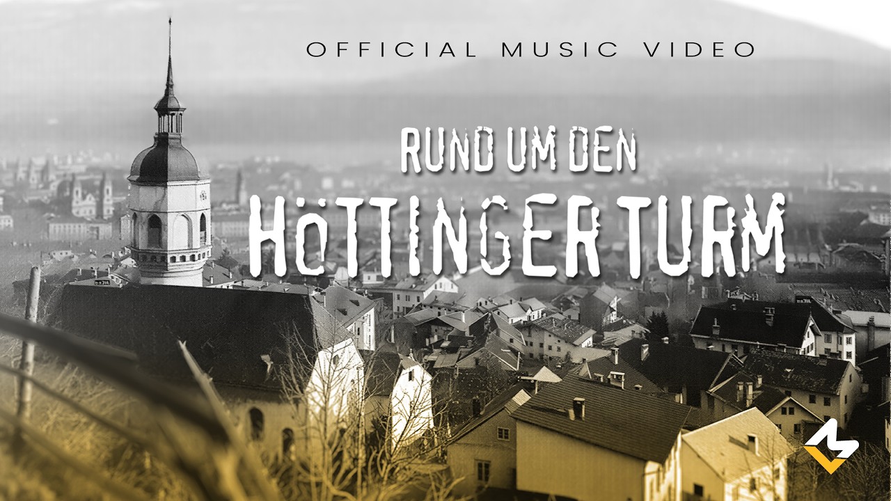 Rund um den Höttinger Turm – OFFICIAL MUSIC VIDEO | Michael Lerchster | Innsbruck | Hötting | Tirol