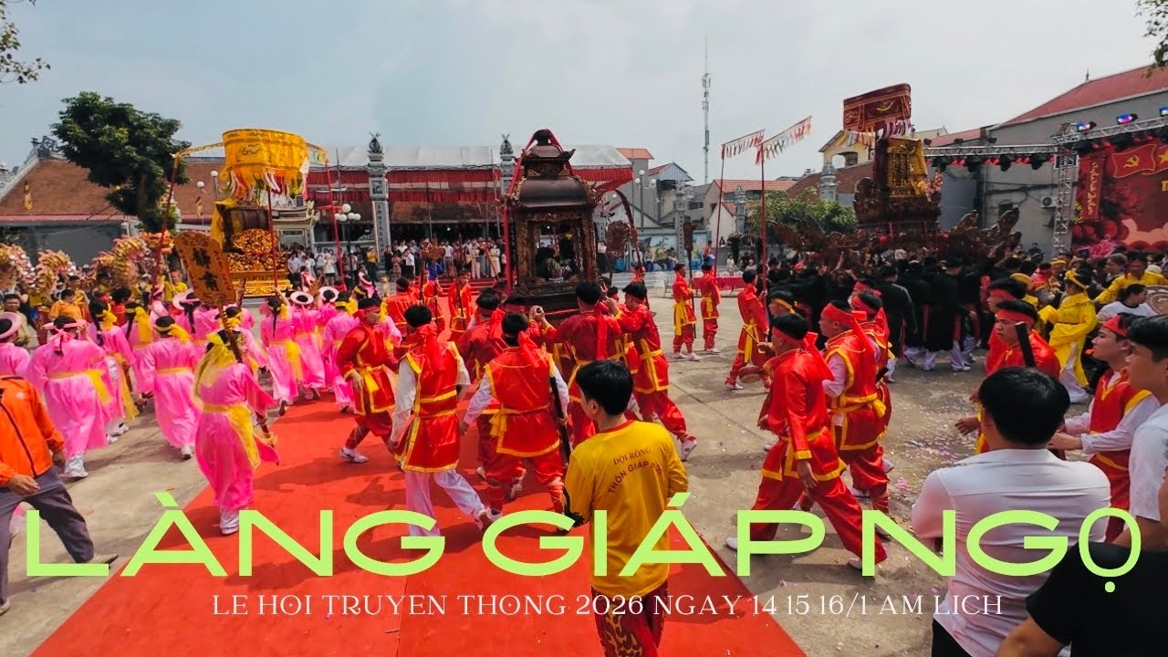 Lễ hội Làng Giáp Ngọ độc đáo rước Thánh 2026 14 15 16/1 âm lịch#huykhampha