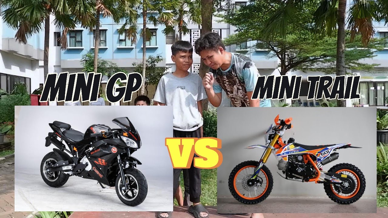 Mini TRAIL VS Mini GP