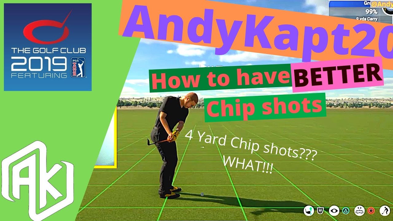 Chip BETTER !!! - The Golf Club 2019 - AndyKapt20 - How to get a 4 yard chip shot.