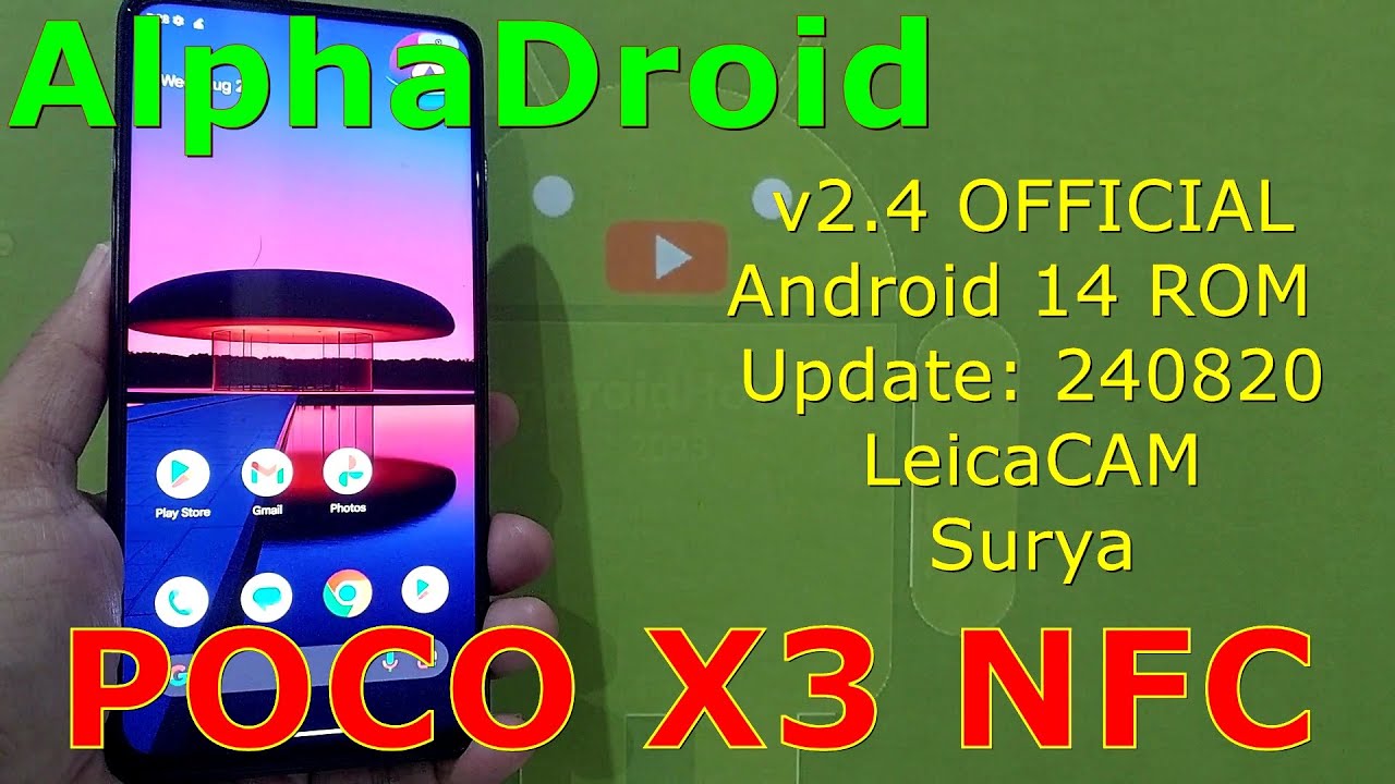 AlphaDroid 2.4 OFFICIAL Poco X3 Android 14 ROM Update: 240820