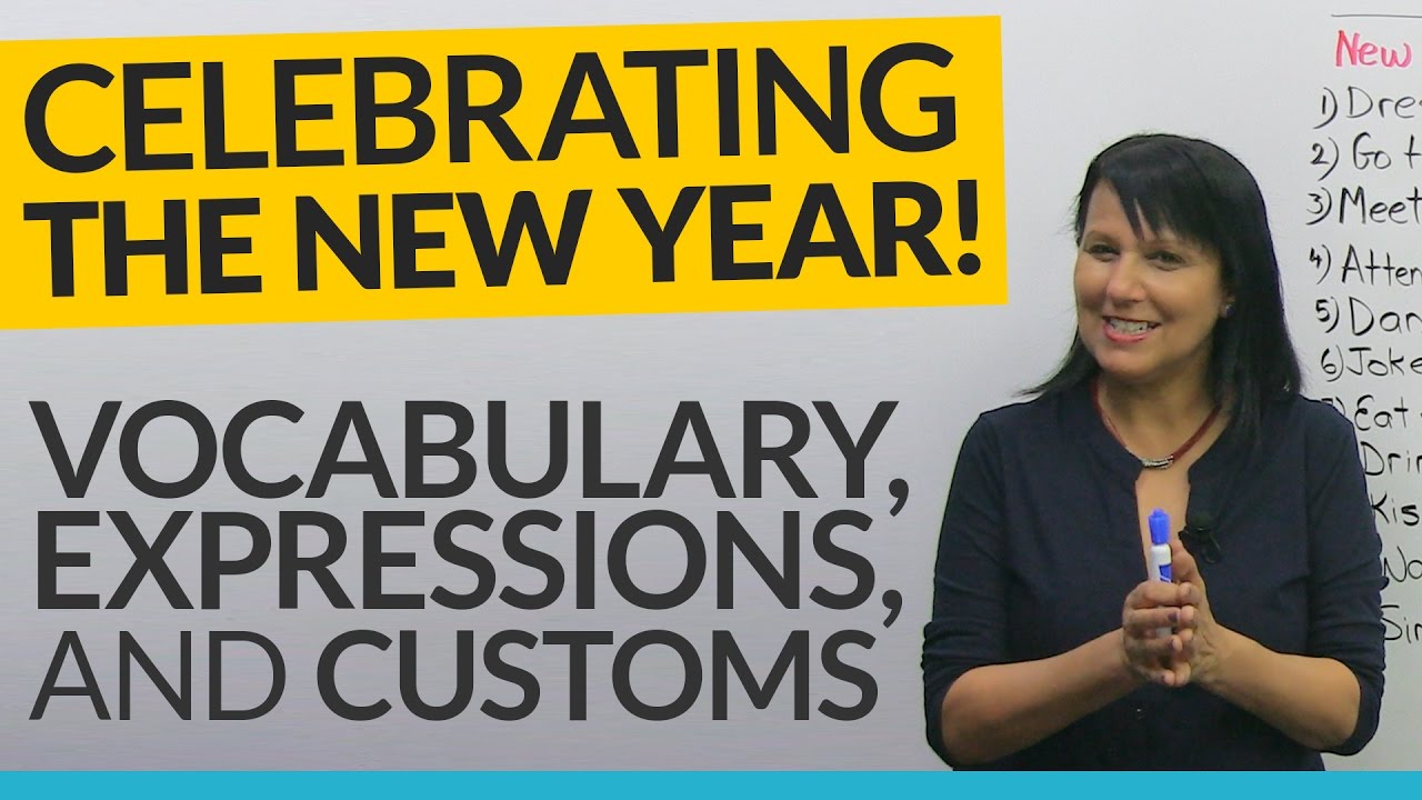 HAPPY NEW YEAR! What to say and do: expressions, customs, vocabulary 🎉