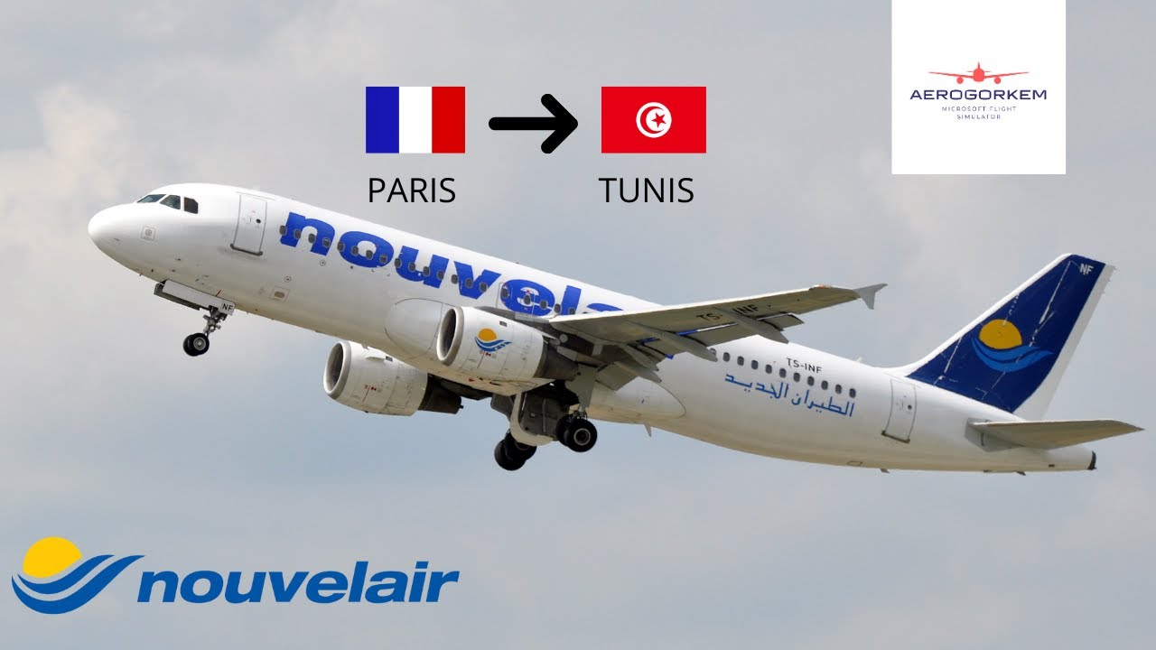 VOL PARIS CDG (LFPG) - TUNIS-CARTHAGE (LQSA) A320 NOUVELAIR MSFS 2020