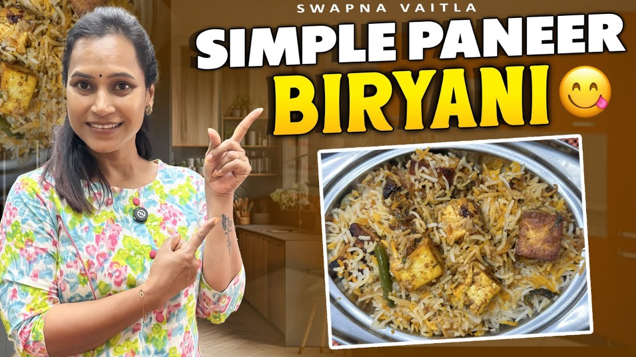 Paneer Biryani|| చాలా సింపుల్ గా||