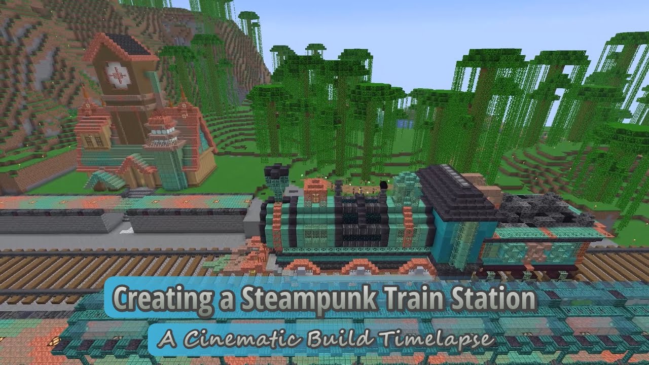 Creating a Steampunk Train Station | Cinematic Build Timelapse