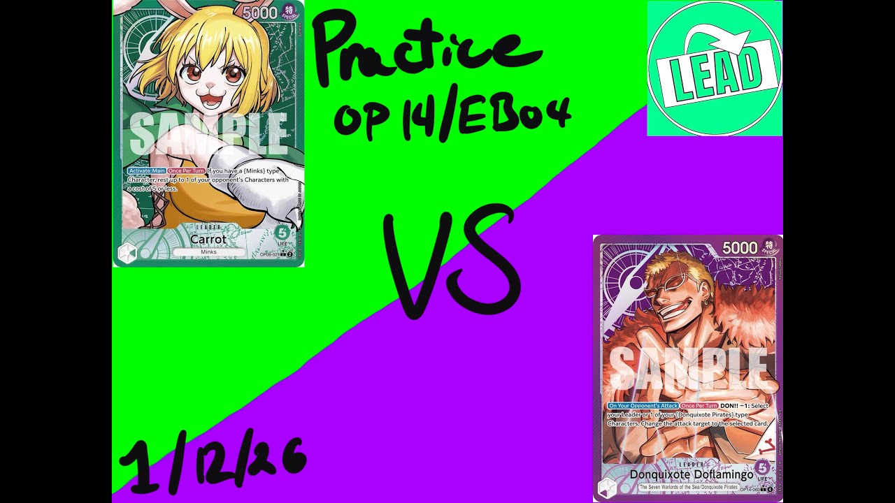 OPTCG OP14/EB04: Practice G Carrot vs P Doflamingo