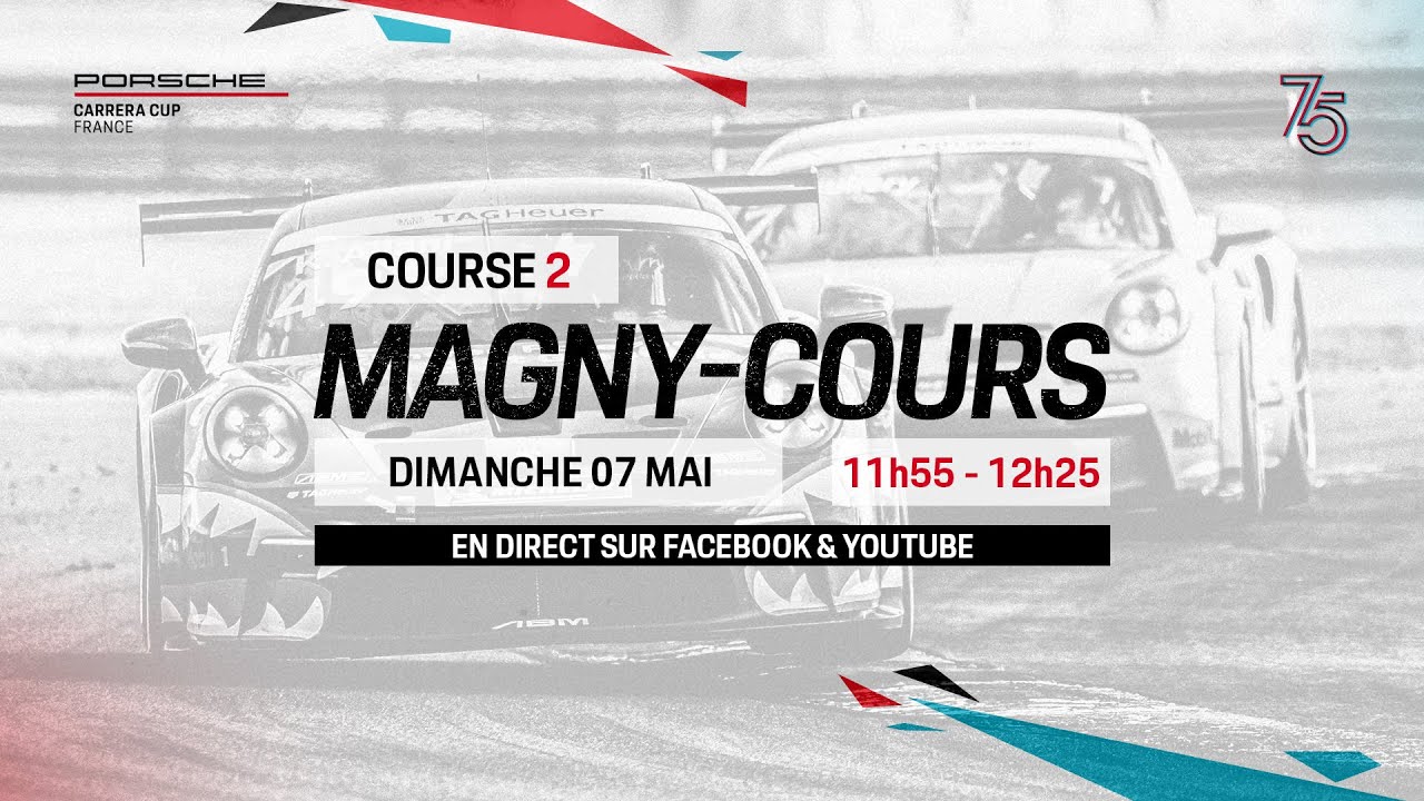 #PCCF - Mai - Magny-Cours - Course 2 - Porsche Carrera Cup France