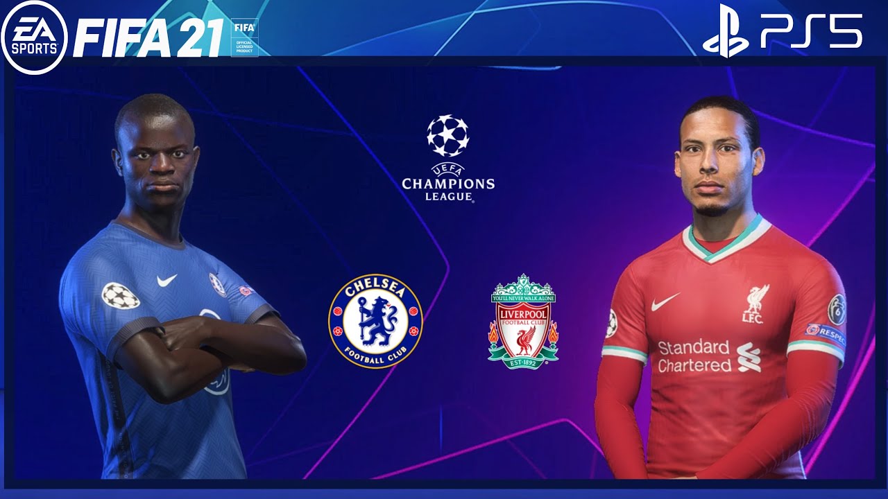 FIFA 21 PS5 | Chelsea Vs Liverpool | Ft. Salah, Lukaku | UEFA Champions League