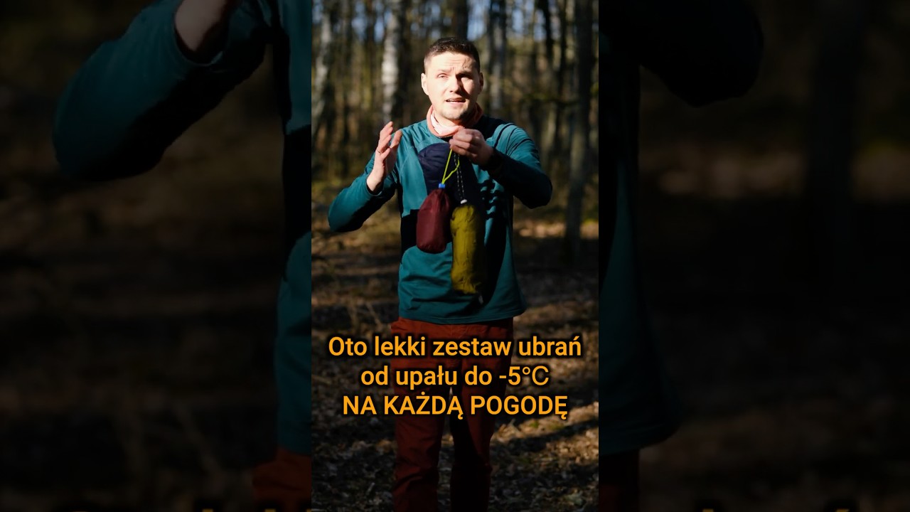 Jak Ubierać się w G&oacute;ry? Jeden Zestaw na Każde Warunki! #ubrania #g&oacute;ry #outdoorgearreview