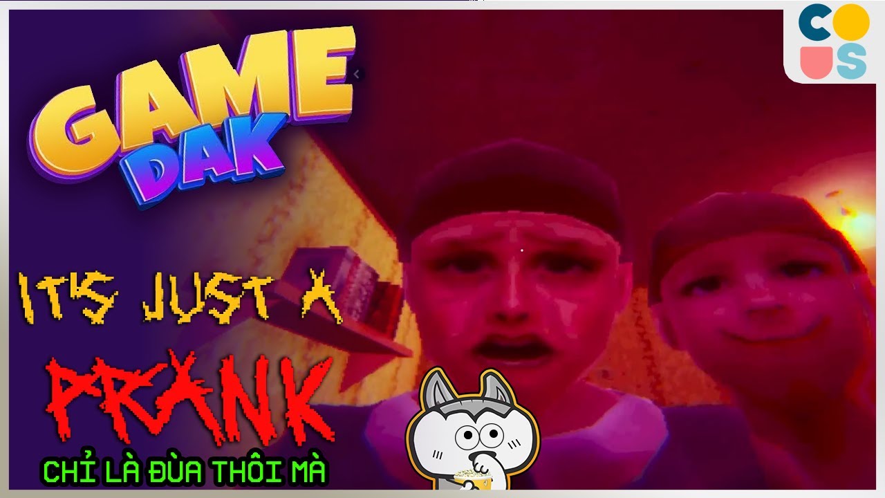 Game Dark: It's Just A Prank - Đây mà là con tôi, tôi đấm cho mấy phát