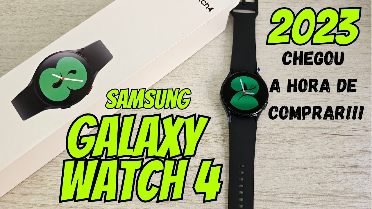 Samsung Galaxy Watch 4 40mm - Vale a pena em 2023? Chegou a hora de comprar?! Unboxing e Análise
