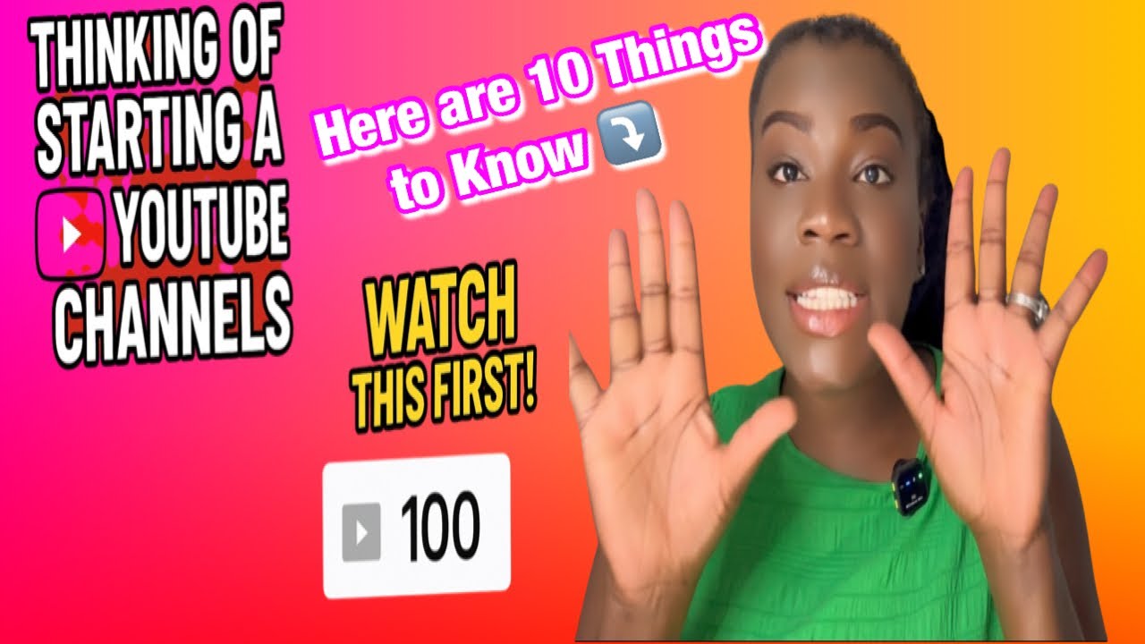 10 Things to Know Before Starting a YouTube Channel | DDL Nation