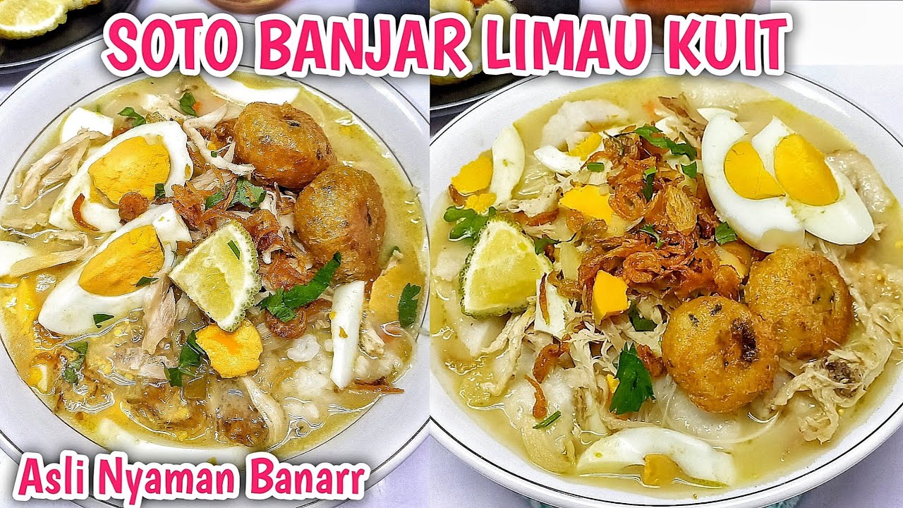 Asli Enak‼️Resep Soto Banjar Asli Kalimantan Selatan - Soto Banjar Limau Kuit  - Hidangan Lebaran