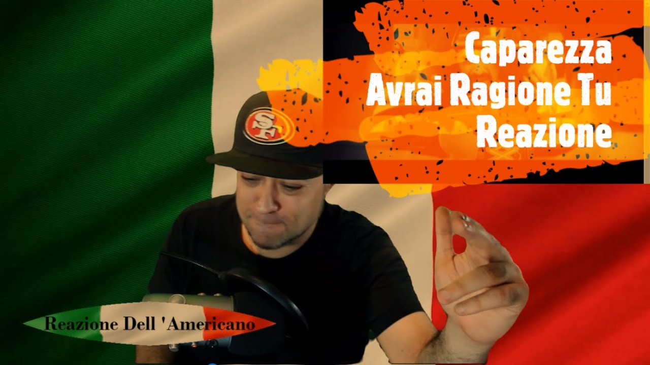 Caparezza Avrai Ragione Tu  Reazione Dell 'Americano Reaction