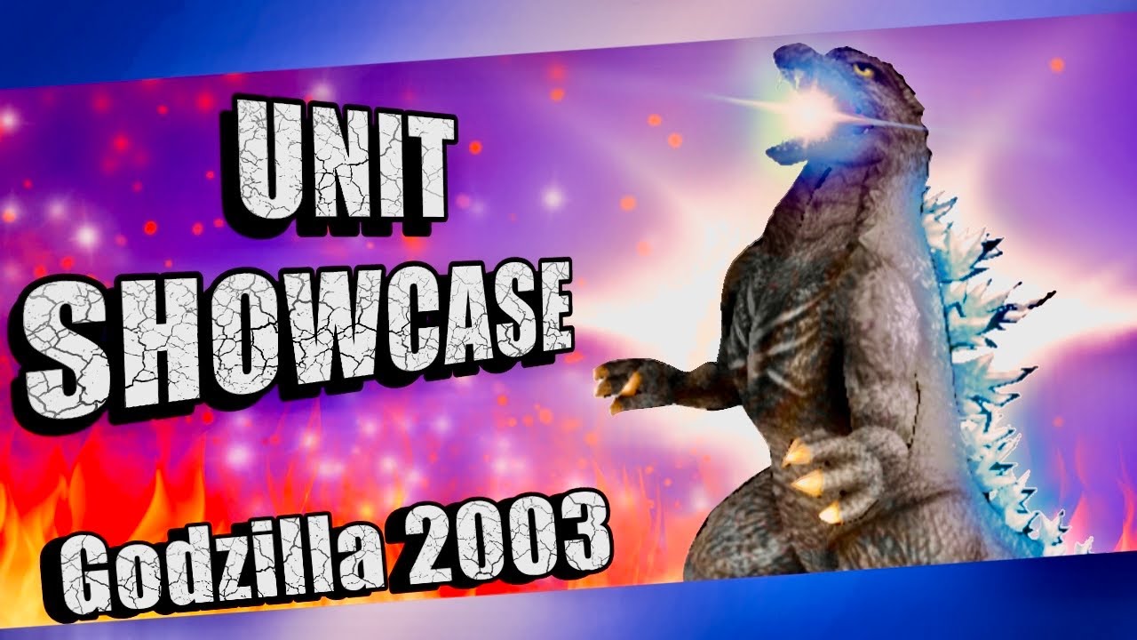 Unit Showcase: Godzilla 2003! (Godzilla Battle Line)