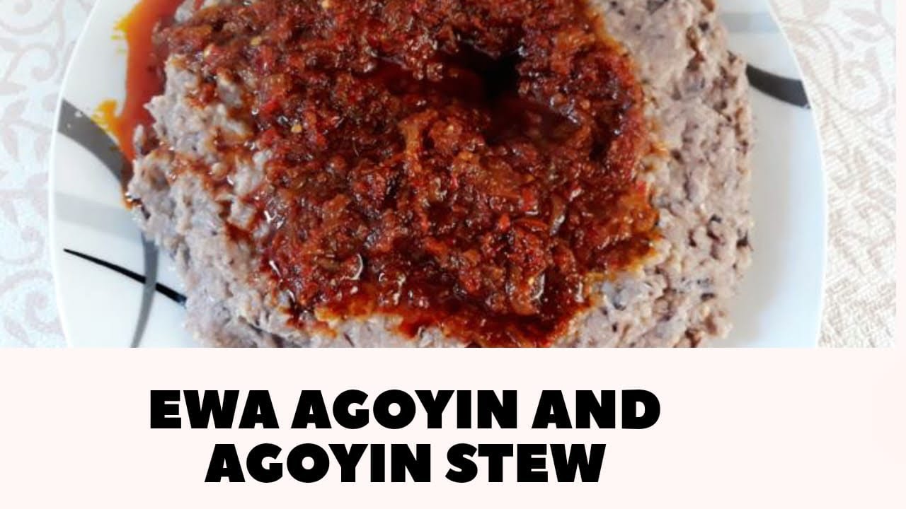 How to make Ewa Agoyin and Agoyin Stew | Nigerian Recipe