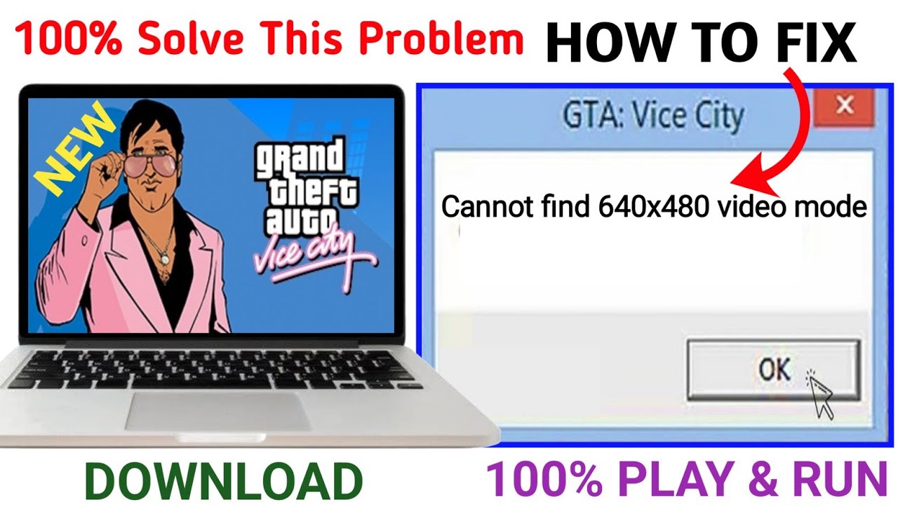 How to fix Cannot find 640x480 video mode Gta vice city | How to download Gta vice city free