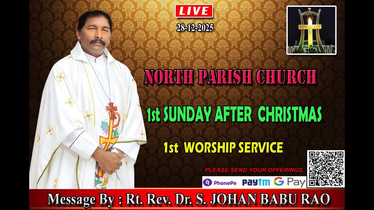 NORTH PARISH CHURCH - 28-12-2025  -  1st SUNDAY AFTER CHRISTMAS -1st WORSHIP SERVICE