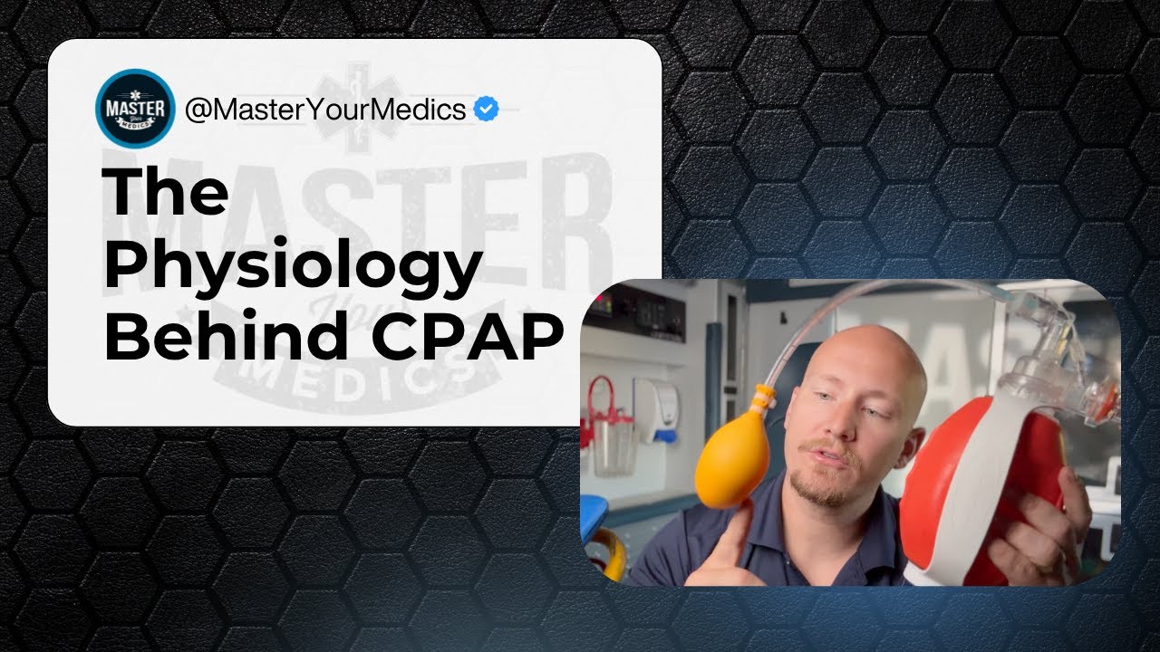 The Physiology of CPAP