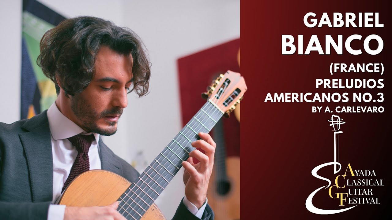 Gabriel Bianco | Preludios Americanos: No.3 - Abel Carlevaro | Ayada Classical Guitar Festival 2024