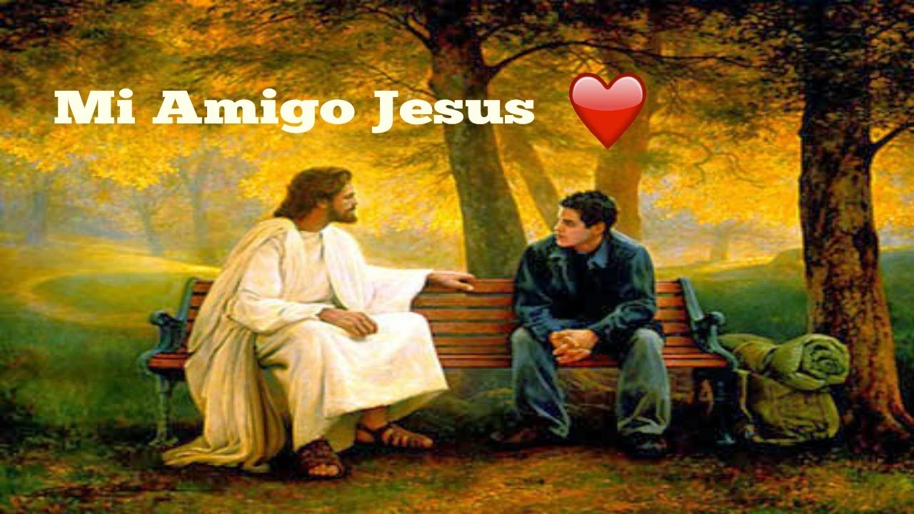 MI AMIGO JESUS. 🎵 &hearts;