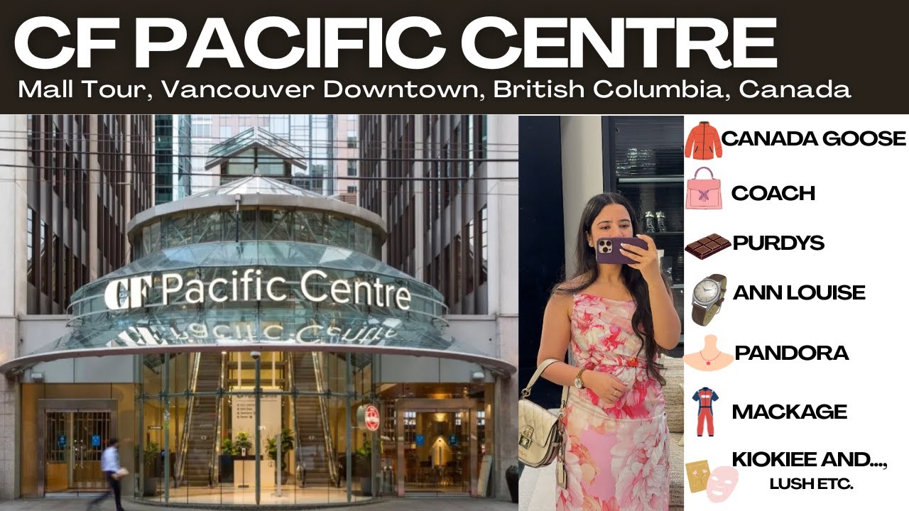🇨🇦 4K CF Pacific Centre Downtown Vancouver | Complete Shopping Mall Walking Tour