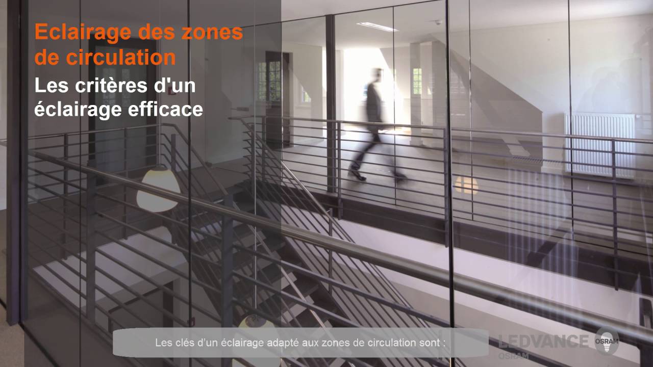 Les solutions LEDVANCE pour l'éclairage des zones de circulation