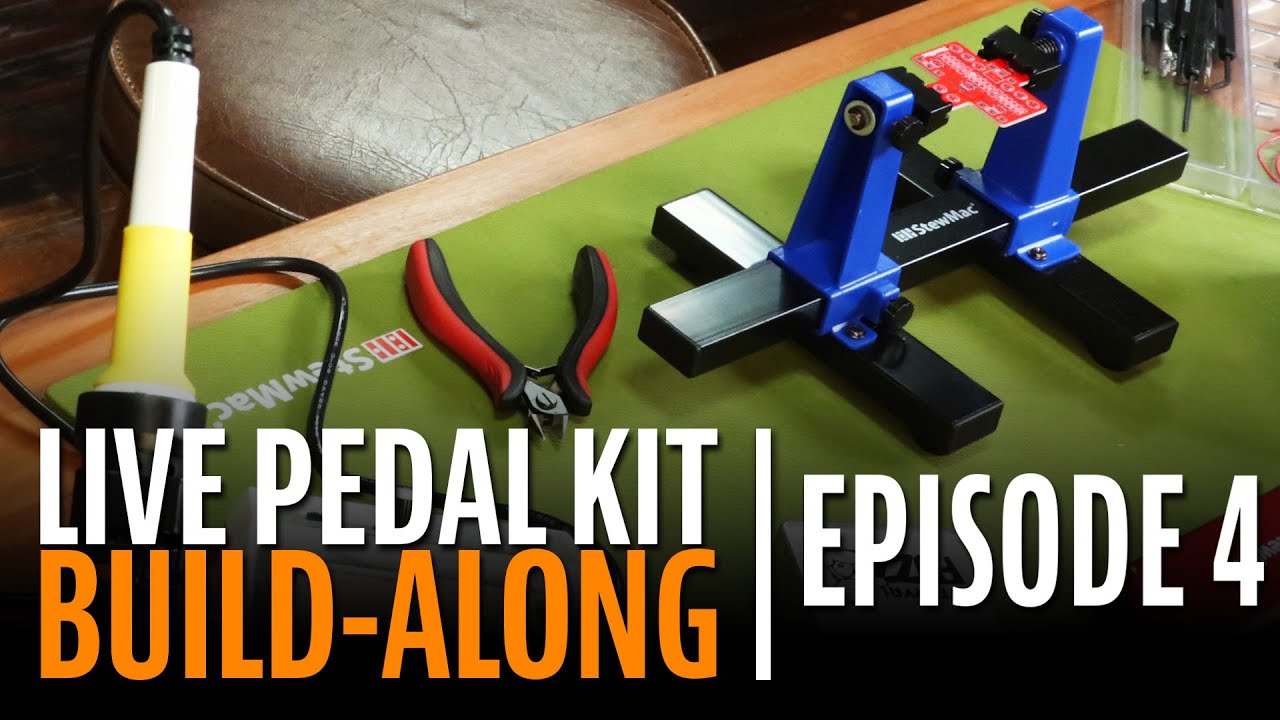 How to Build a Pedal Kit Step-by-Step (Episode 4)