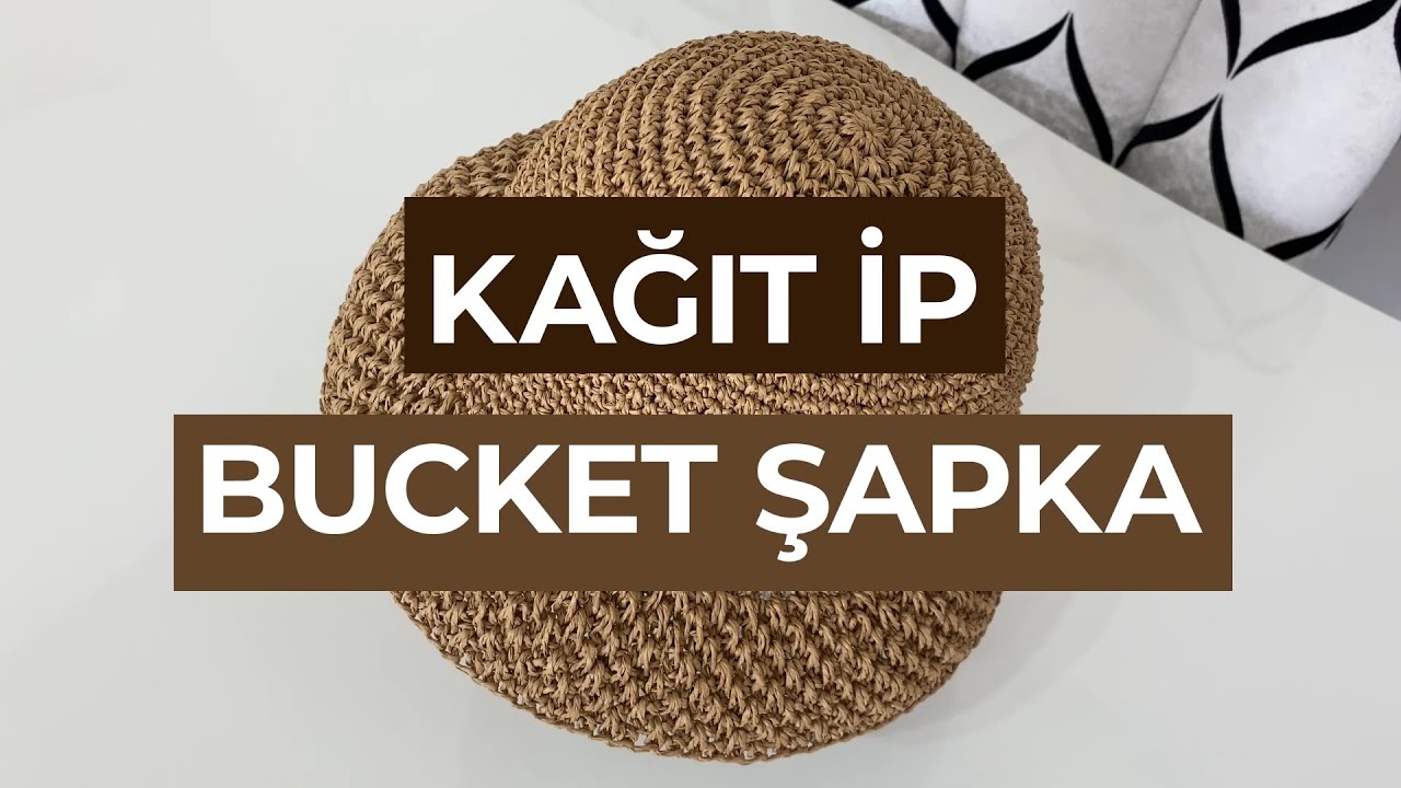 Gülcan Volkan Duran ile Kağıt ip Tığ İşi Bucket Şapka Yapıyoruz!