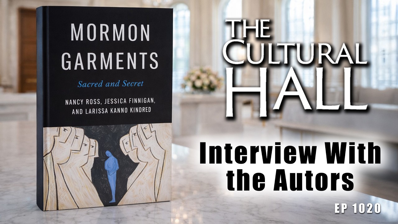 Mormon Garments Sacred and Secret | Interview with the Authors | Episode 1020