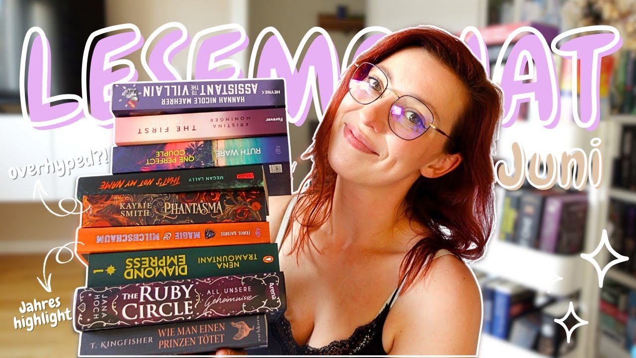 Die 9 Bücher, die ich im Juni gelesen habe 📚Lesemonat ✨
