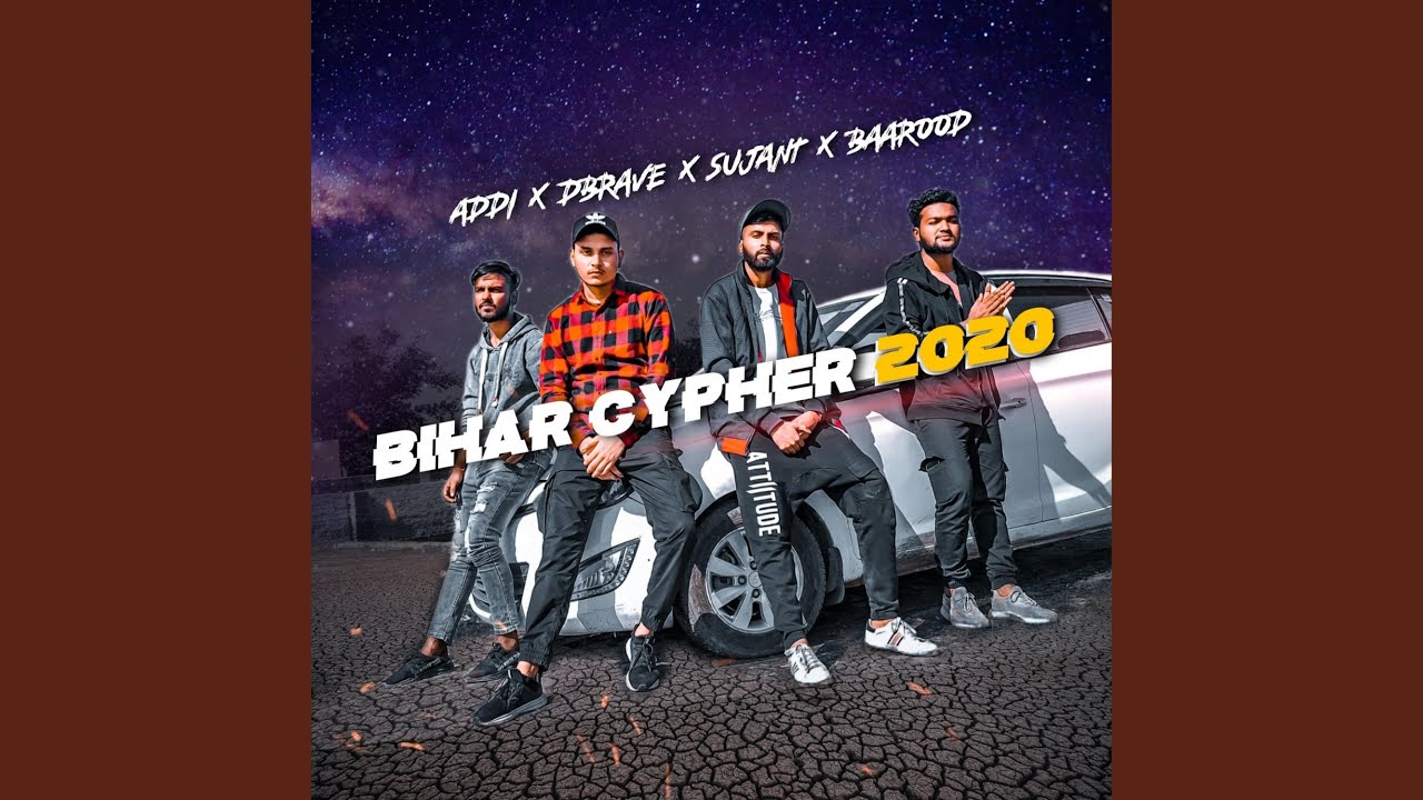Bihar Rap Cypher 2021 (feat. Addi, Dbrave & Sujant)