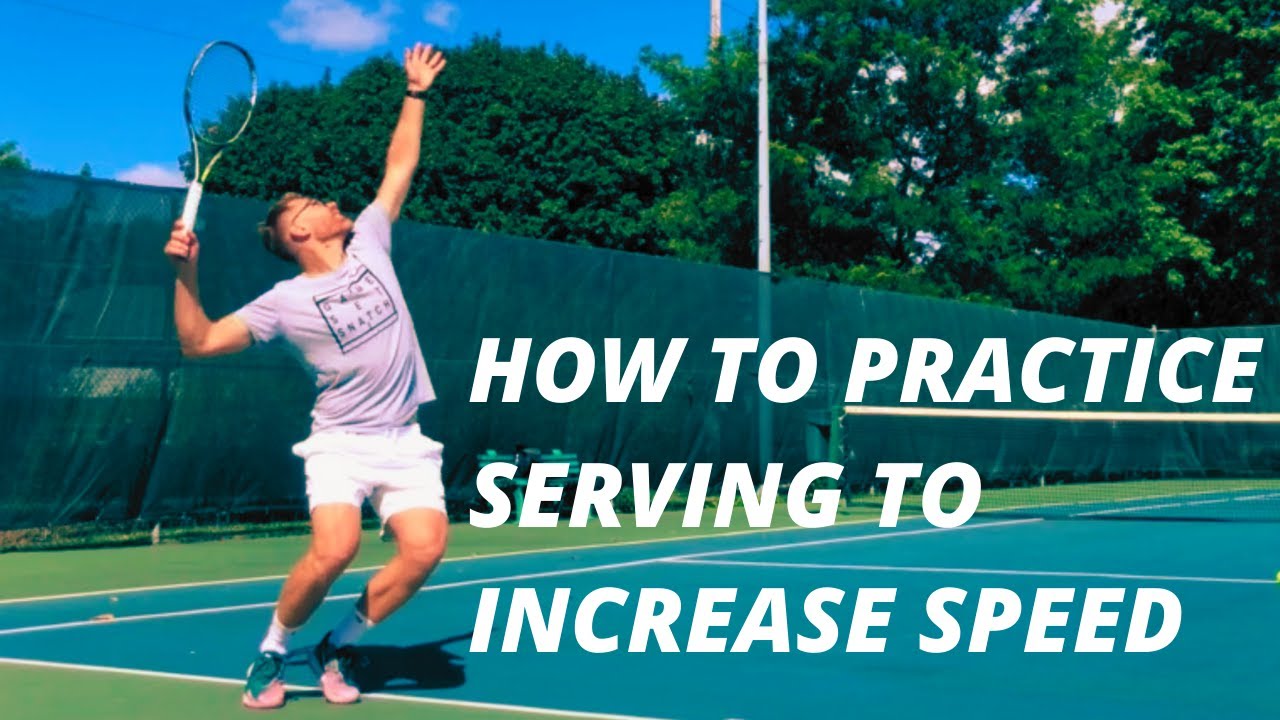 How to Practice Serving to INCREASE Speed
