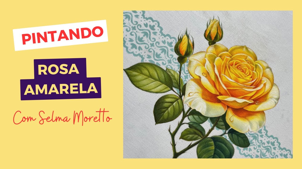 PINTANDO ROSA REALISTA AMARELA EM TECIDO