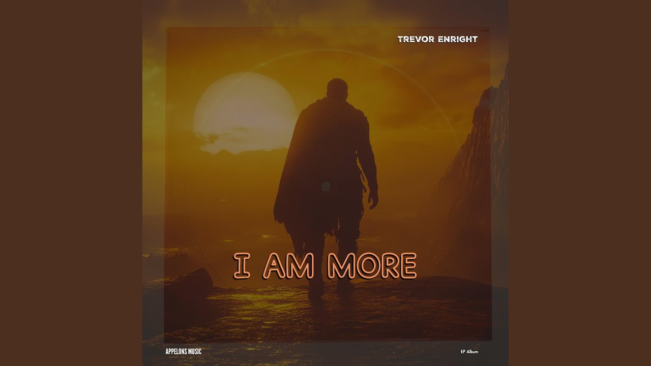 I Am More