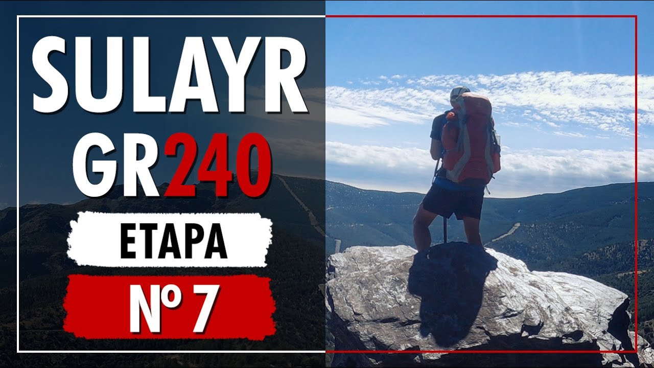 Las Chorreras | SULAYR GR240 | Etapa 7