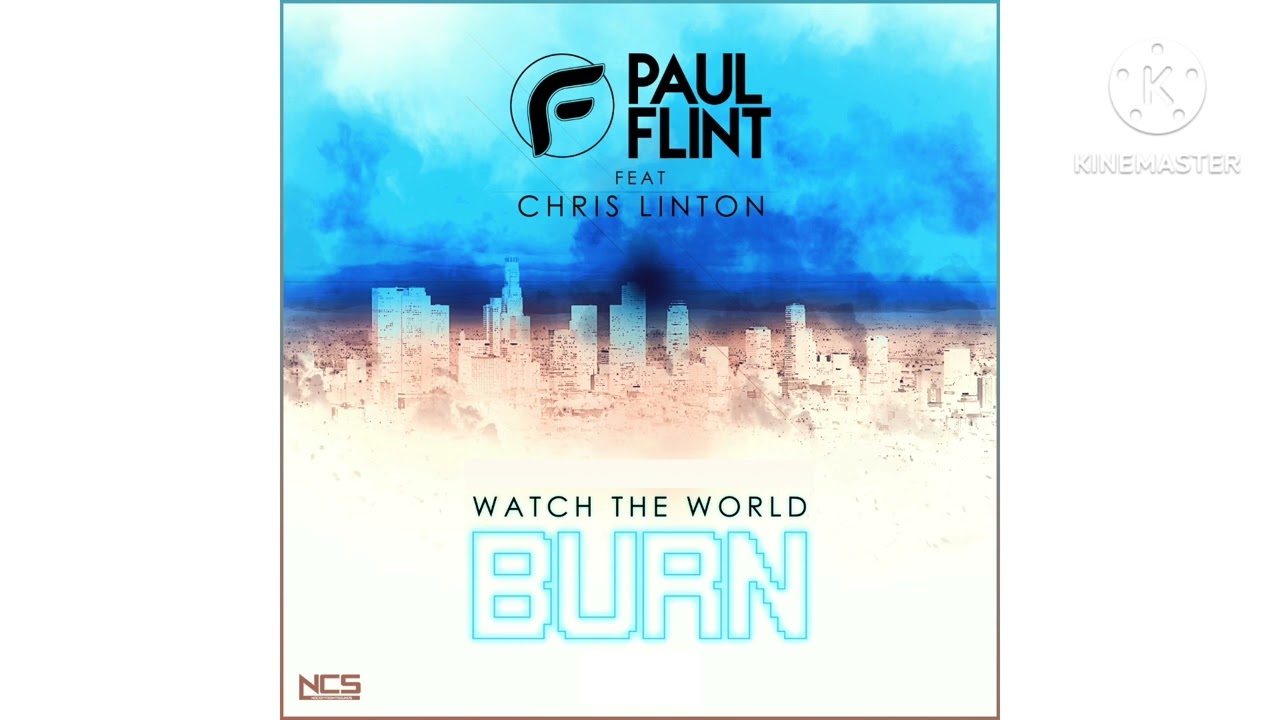 Paul Flint - Watch The World Burn (feat. Chris Linton) in G Major