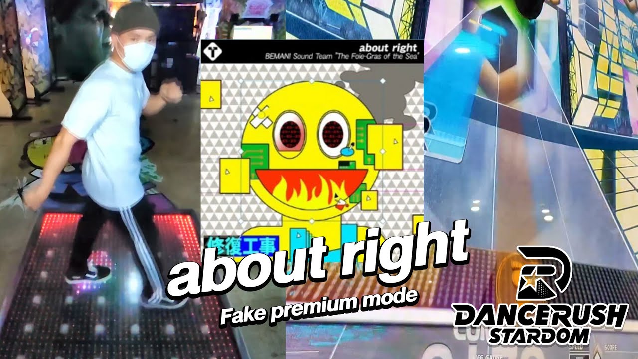 [ #DANCERUSH_STARDOM ] about right - ふつう LV.8 Fake Premium Mode [ 4K ]
