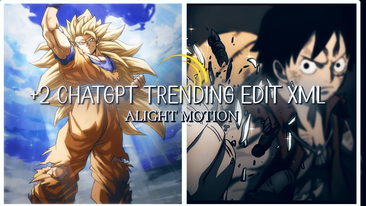 +2 TRENDING CHATGPT EDITS + XML | LINK IN DESCRIPTION 🔗 | AFTER MOTION Z📲