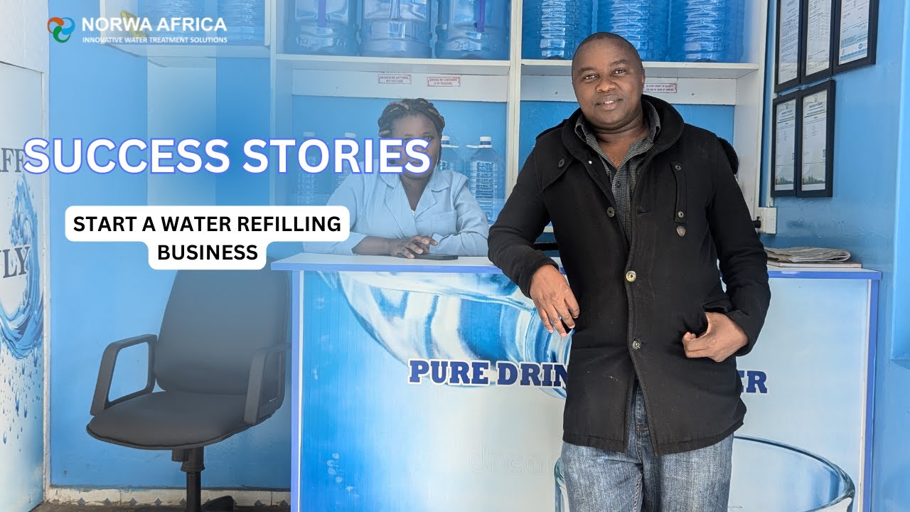SUCCESS STORIES | EP 2 | Water Refill Business | Water Vending Machine | Borehole Water Purification