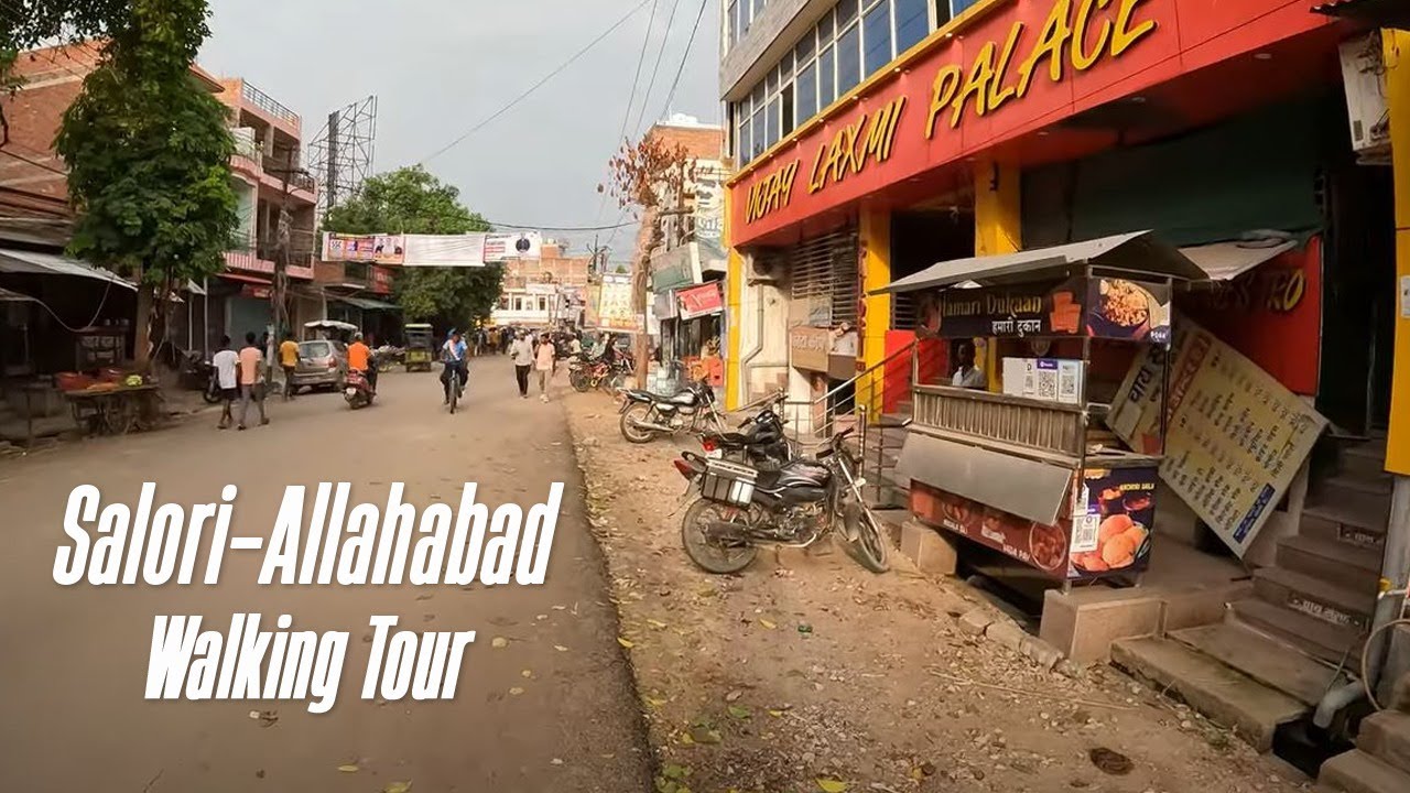 Salori-Allahabad Walking Tour, Cheap Rooms for Students and Hostels, Street Food