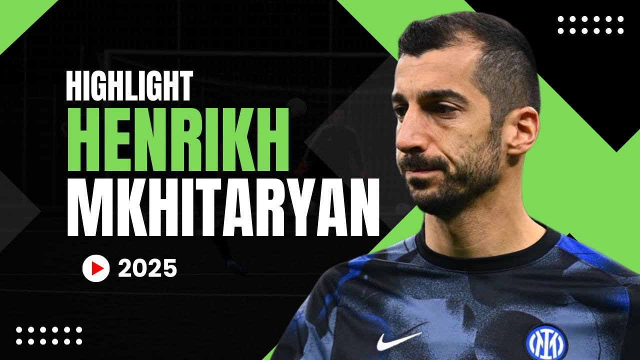 Henrikh Mkhitaryan - Inter - Skills & Highlight - 2024