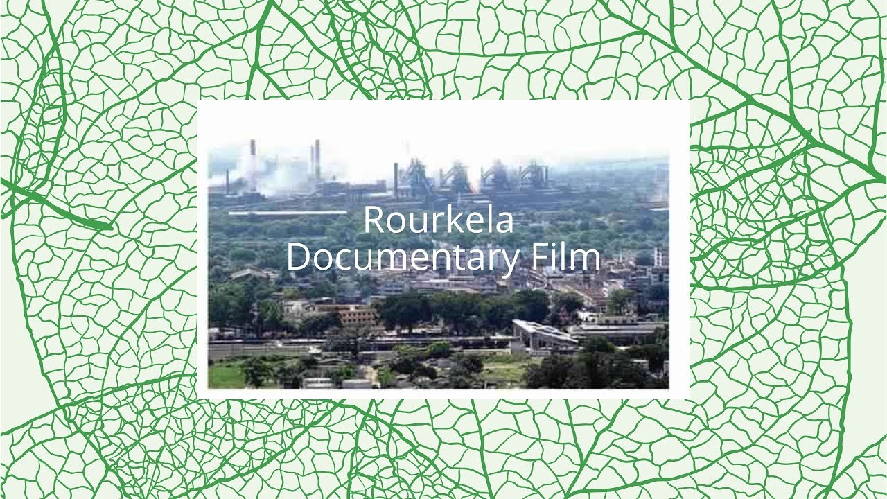 Rourkela Documentary Film | Vision Media | steel city of Odisha